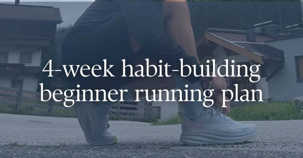 picture of a woman runner tying the shoes with a text overlay "4-week habit-building beginner running plan"