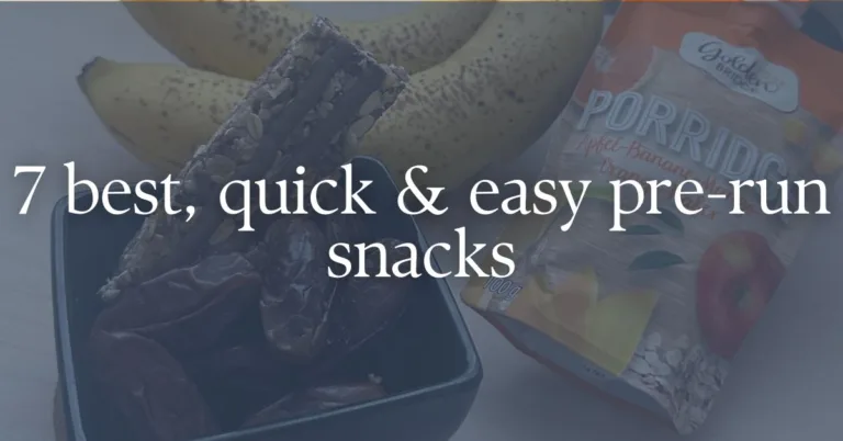 picture of a banana, fruit pouch, dates, and granola bar with a text overlay '7 best quick & easy pre-run snacks for women'