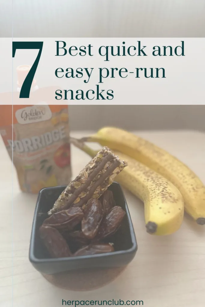 picture of a banana, fruit pouch, and granola bar with a text overlay "7 best pre-run snacks for women"