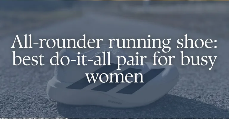 Picture of a running shoe with a text overlay: 'All-rounder running shoe: best do-it-all pair for busy women'