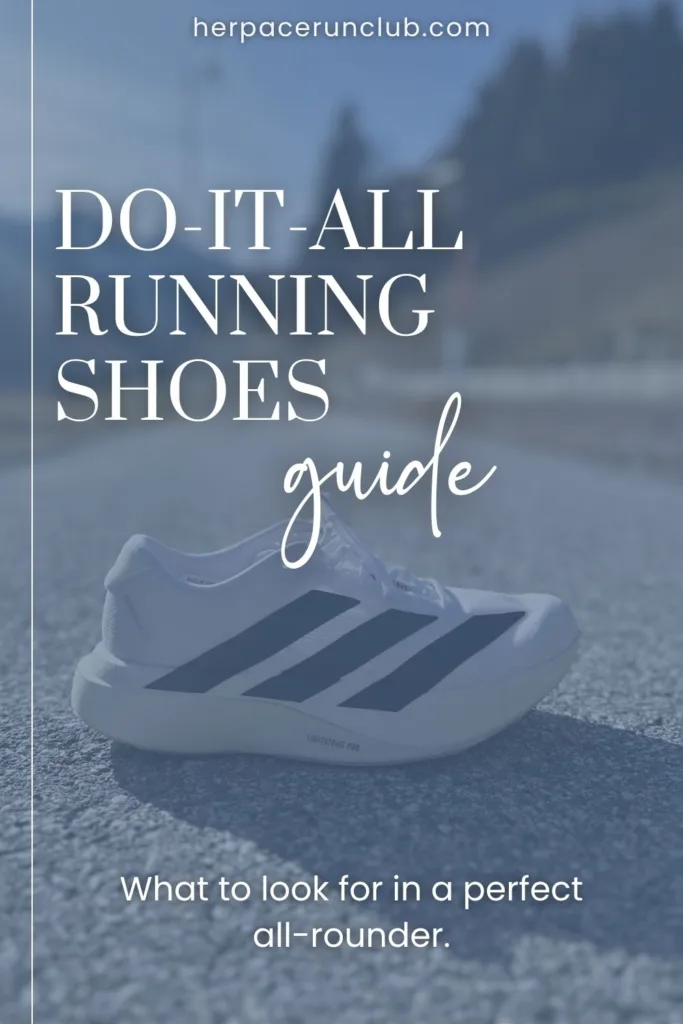 picture of all-rounder running shoe with a text overlay "do-it-all running shoes guide"