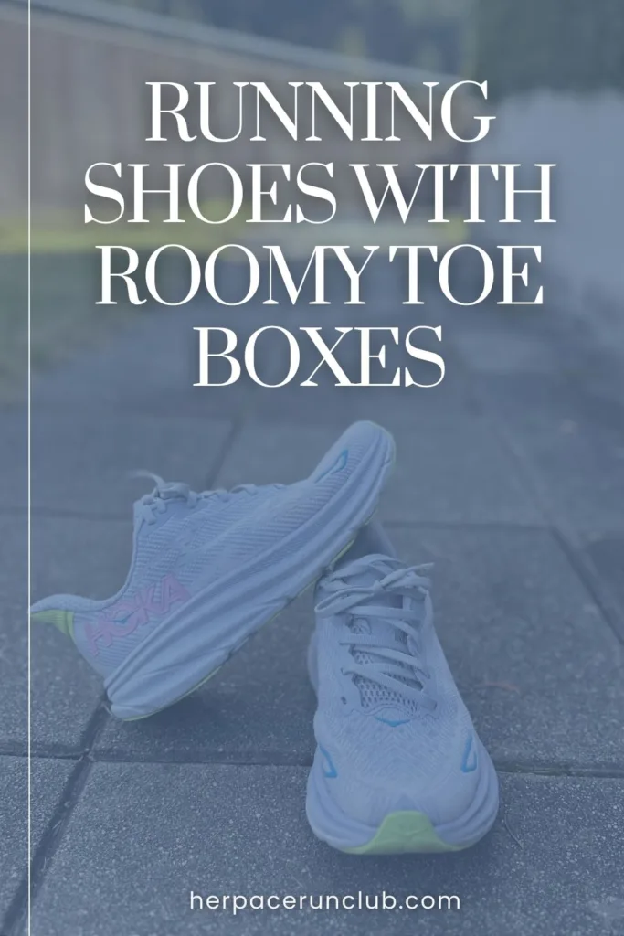 picture of running shoes with text overlay "running shoes with roomy toe box"