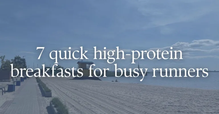 7 quick high-protein breakfasts for busy runners