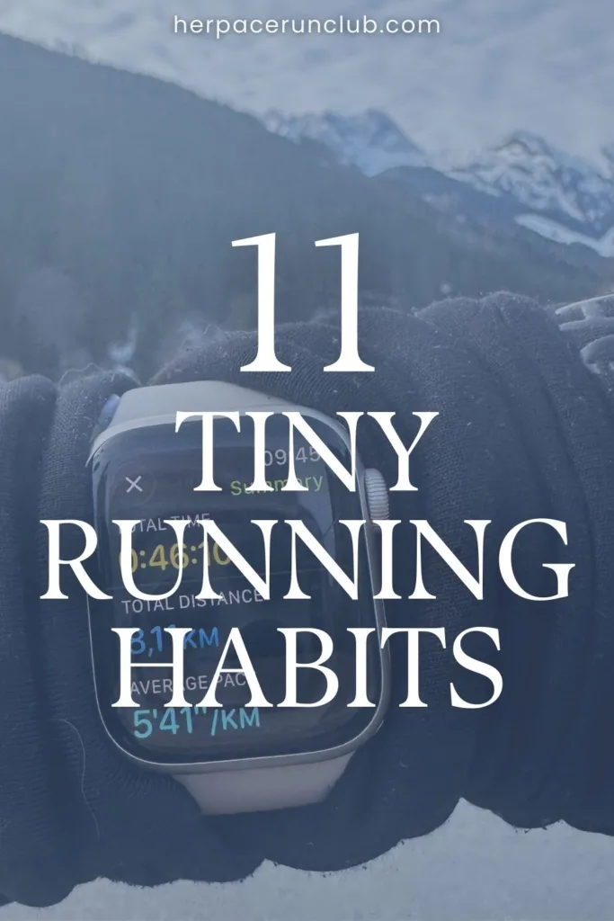 A picture of a running watch with a text overlay "11 running habits for consistency"