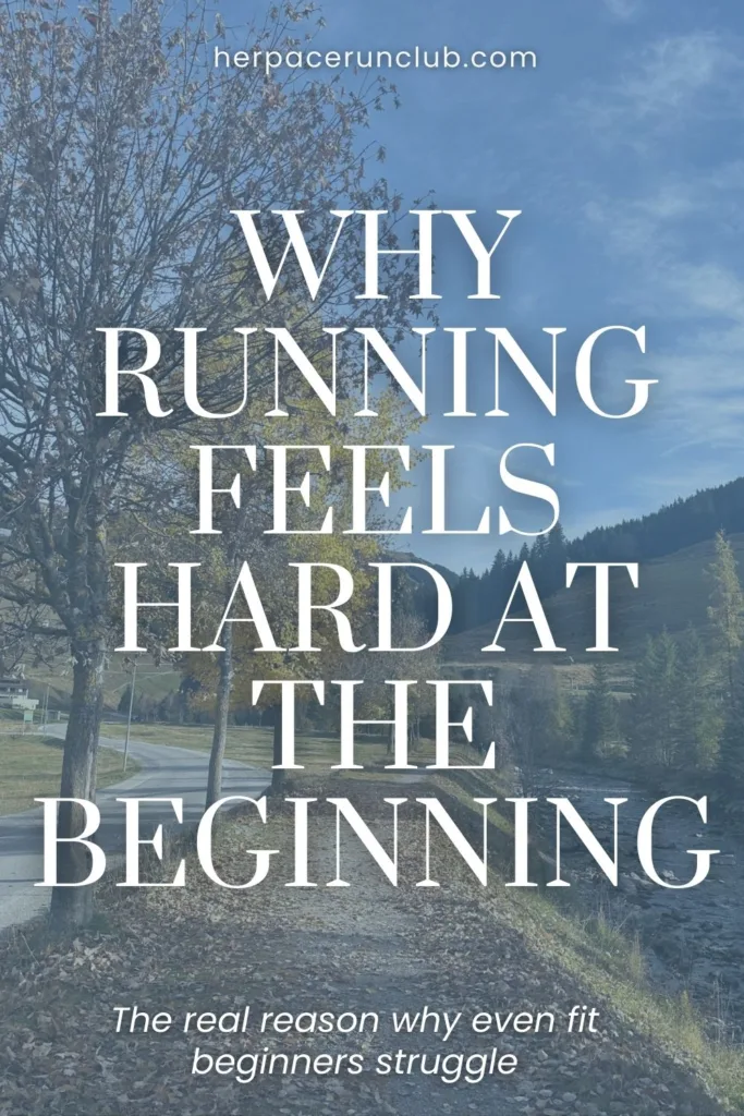 picture of a running path with a text overlay "why running feels hard at the beginning"
