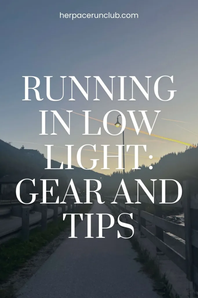 Picture of a running road with a text overlay "Running in low light: gear and tips"