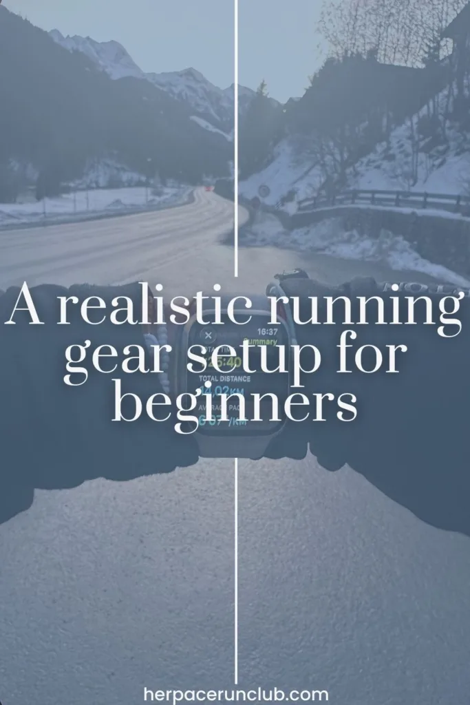 Picture of a running watch with an overlay "A realistic beginner running gear setup for women"