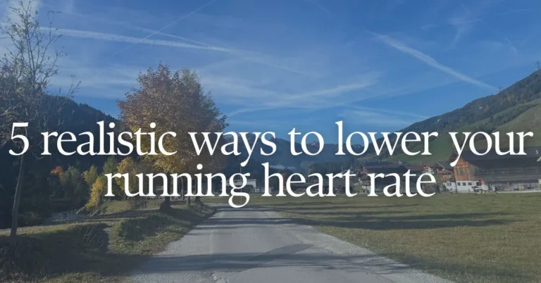 A picture of a running road with a text overlay "How to lower your running heart rate: 5 practical tips for beginners"