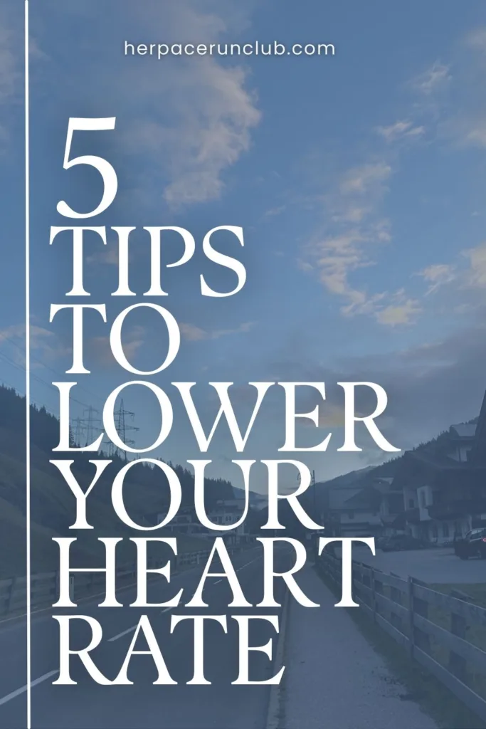 A picture of a road with text overlay "How to lower your running heart rate"